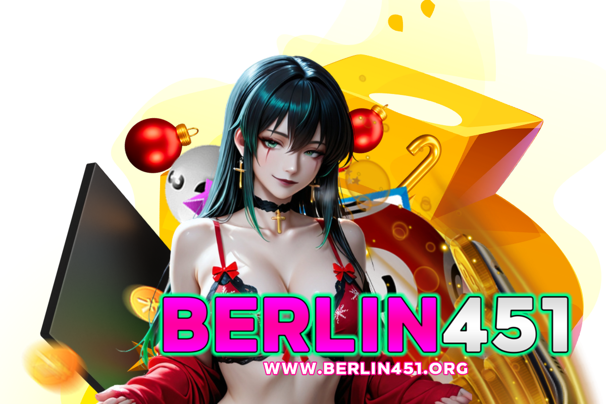 berlin451 สล็อต